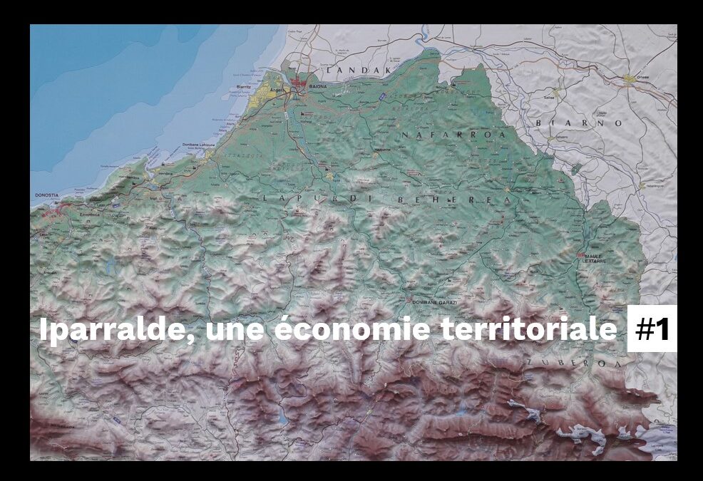 Iparralde: une économie territoriale [1]