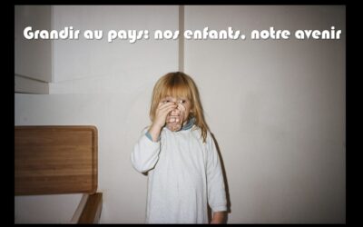 Grandir au pays : nos enfants, notre avenir
